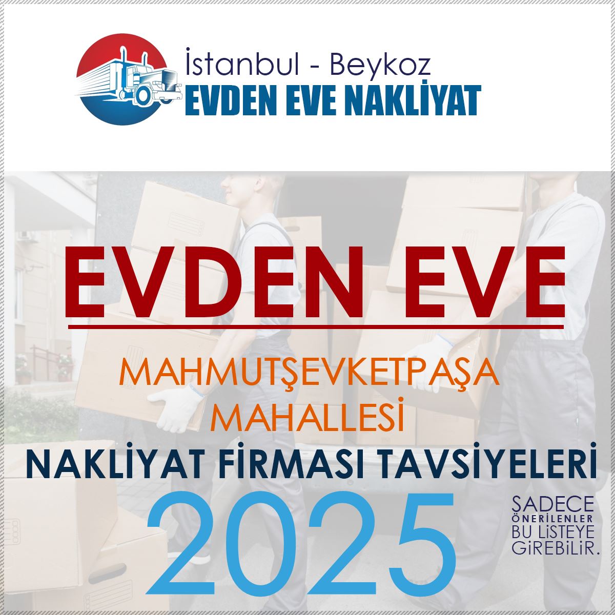 Mahmutşevketpaşa Evden Eve Nakliyat Firmaları